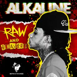 Raw and Remastered - Alkaline