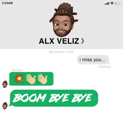 Boom Bye Bye - Single - Alx Veliz