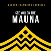 See You on the Mauna (feat. Lanakila) - Single