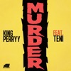 Murder (feat. Teni) - Single