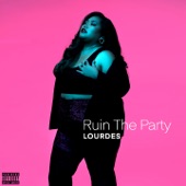 Ruin the Party artwork