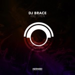 DJ Brace - And Then