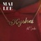 Kysha (feat. Laudie) - Mai Lee lyrics