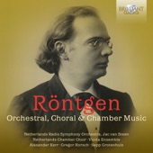 Röntgen: Orchestral, Choral & Chamber Music artwork