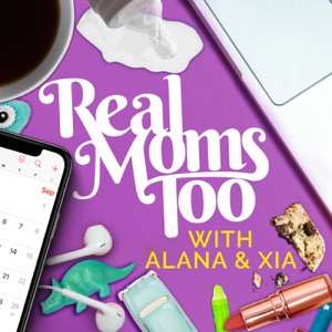 Ep. 22: Real Moms Too Season 1 Finale