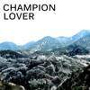 Champion Lover