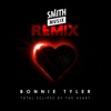 Total Eclipse of the Heart (Re-Recorded) [Smithmusix Remix] - Single