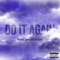 Do It Again (feat. Ray Rockman) - Rodrick Tann lyrics