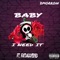 Baby I Need It (feat. Fatdaddybyrd) - 2morrow lyrics