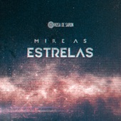 Mire as Estrelas artwork