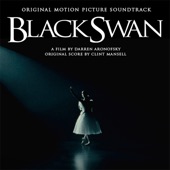 Black Swan (Original Motion Picture Soundtrack) artwork