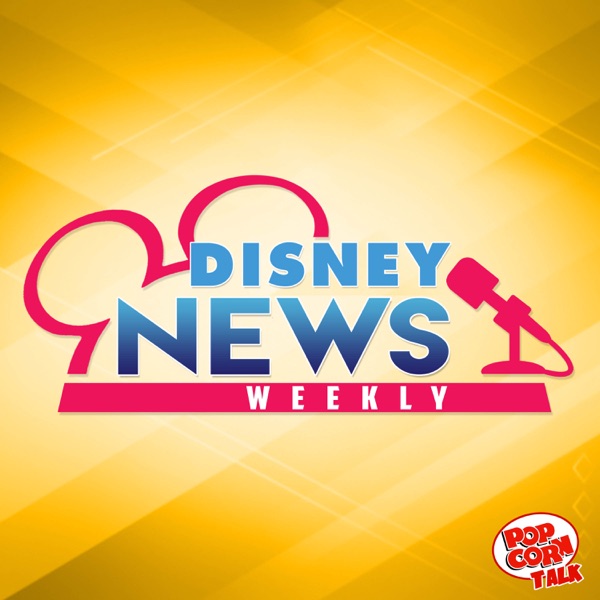 Disney News Weekly Disney News Weekly