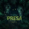 Presa (feat. Batuta) - Single