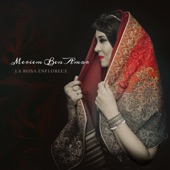 Meriem Ben Amor - La Rosa Enflorence