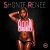 Shonte Renee - Ooo