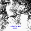 Loving Caliber - Beautiful (feat. Leone)