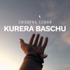 Kurera Baschu - Single