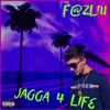 Jagga 4 Life