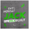 The House That Jack Built, Vol. 5