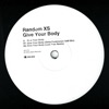 Give Your Body - EP