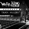 Stream & download Track Killers - Single