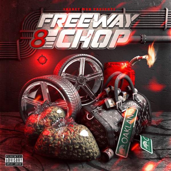 Freeway 8 Chop - Young Chop