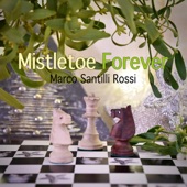 Mistletoe Forever artwork