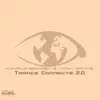 Trance Connects 2.0 - Single album lyrics, reviews, download
