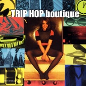 Trip Hop Boutique artwork