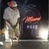 Stream & download Miami Mood (Jingle) - Single