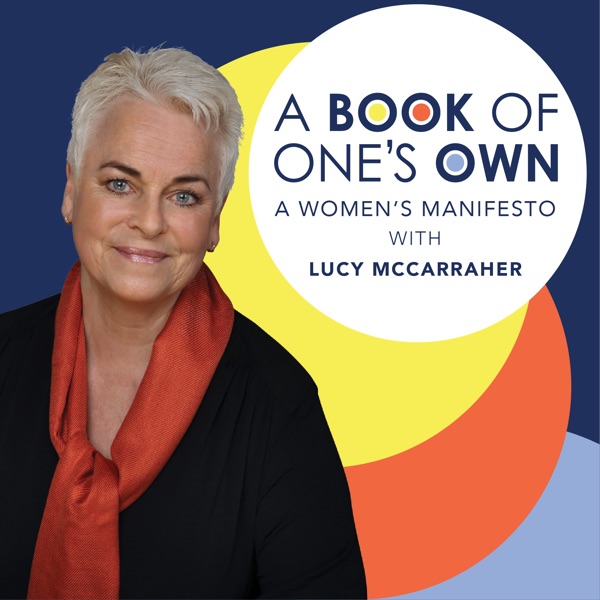 A Book of One's Own: A Women’s Manifesto A Book of One's Own: A Women’s Manifesto