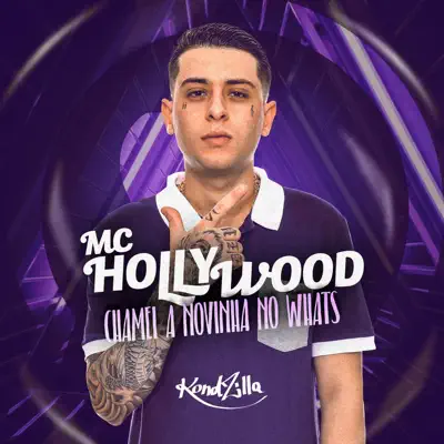 Chamei a Novinha no Whats - Single - MC Hollywood