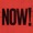 NOW!