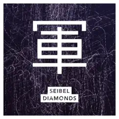 Diamonds - EP by Seibel album reviews, ratings, credits