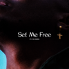 Lecrae & YK Osiris - Set Me Free  artwork