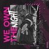 We Own the Night - Single, 2020