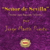 Señor de Sevilla (Versión para Orquesta Sinfónica) artwork
