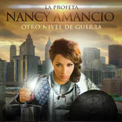 Otro Nivel De Guerra - Nancy Amancio