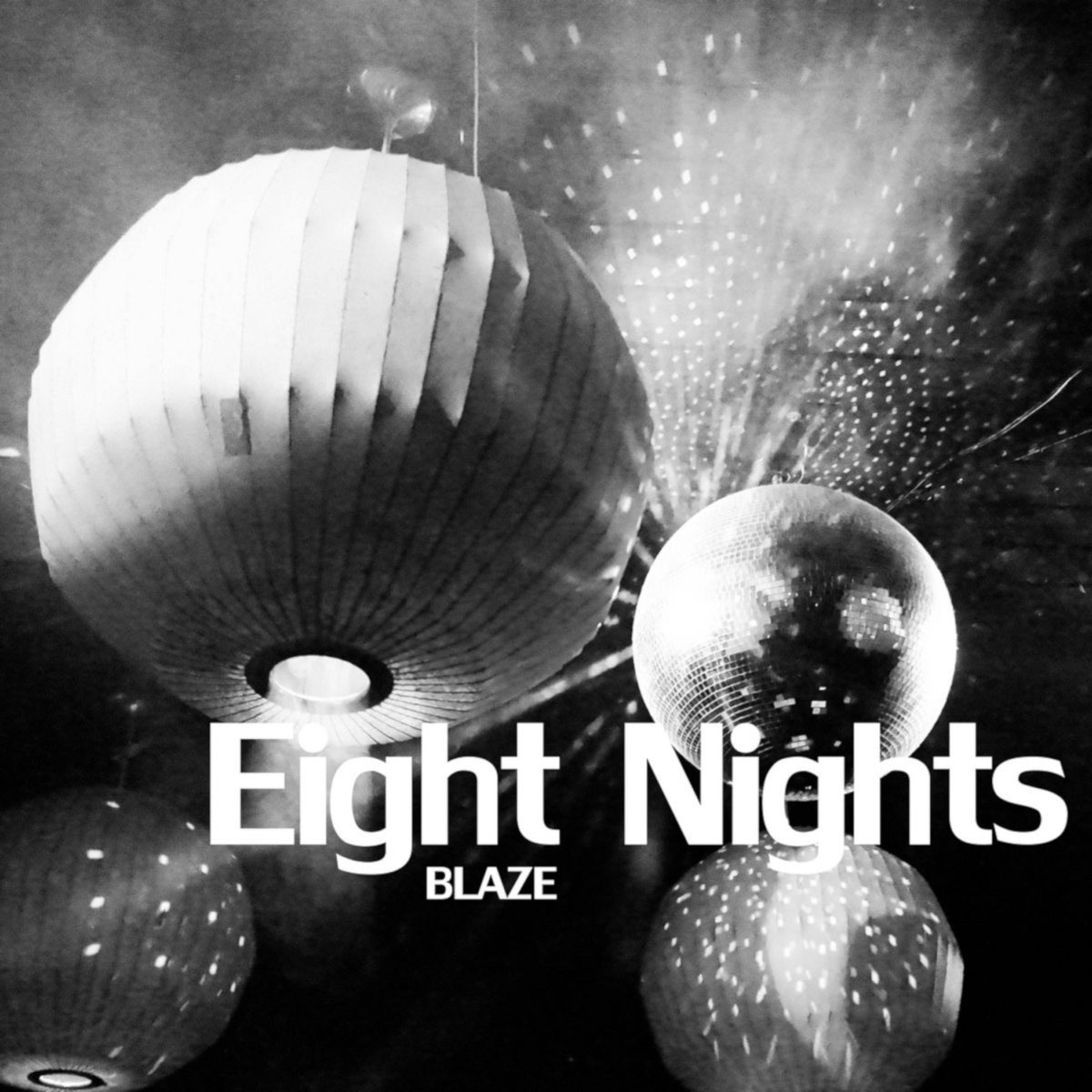 Days 8 nights. Eighth Nights. Blazing Night.