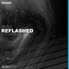 Reflashed (Remixes) - Single