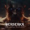 Berserkr (The Henbane Experience) artwork