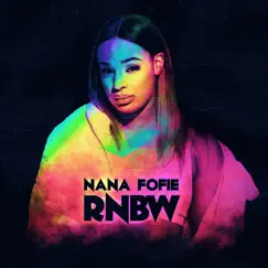 Rnbw - EP by Nana Fofie album reviews, ratings, credits