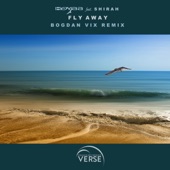 Fly Away (Bogdan Vix Remix) [feat. Shirah] artwork