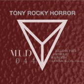 Tony Rocky Horror - Clawback