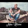 Meu Ritmo - Single album lyrics, reviews, download