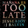 Mañana Es Too Late - Jesse & Joy & J Balvin