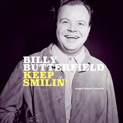 Keep Smilin' (Live) - Billy Butterfield Keep Smilin' (Live) - Billy Butterfield