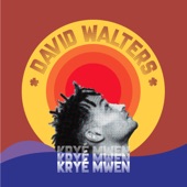 David Walters - Kryé Mwen