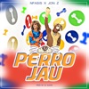 Tu Perro Jau - Single, 2019