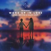 Woke Up in Love (Acoustic) artwork